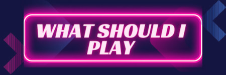 What Should I Play? Quiz Banner